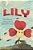 Lily: The Flower With An Extra Special Purpose-.. - Imagem 1