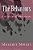 The Behaviors: A Collection Of Short Stories-.. - Imagem 1