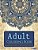 Adult Coloring Book: Adults Coloring Books, Coloring Books For Adults: Relaxation & Stress Relieving Patterns-.. - Imagem 1