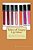 Tubes Of Empty Lip Gloss: A Practical Writer's Guide To Overcoming The Phenomenon Of "Writer's Block" Through A Series Of Exercises And Short St-.. - Imagem 1