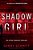 Shadow Girl-.. - Imagem 1