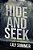Hide And Seek-.. - Imagem 1