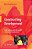 Constructing Development: Civil Society And Literacy In A Time Of Globalization-.. - Imagem 1