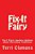 Fix-It Fairy-.. - Imagem 1