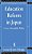 Education Reform In Japan: A Case Of Immobilist Politics-.. - Imagem 1