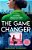 The Game Changer-.. - Imagem 1