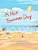 A Hot Summer Day-.. - Imagem 1