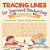Tracing Lines For Improved Handwriting - Writing Books For Kids - Preschool Edition Children's Reading And Writing Books-.. - Imagem 1