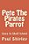 Pete The Pirates Parrot: Goes To Skull Island-.. - Imagem 1