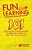 Fun Learning: 101 Research Based Learning Activities To Help Your Adhd Child Succeed In School-.. - Imagem 1