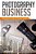 Photography Business: A Beginner's Guide To Making Money With Real Estate Photography-.. - Imagem 1