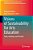 Visions Of Sustainability For Arts Education: Value, Challenge And Potential-.. - Imagem 1