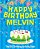 Happy Birthday Melvin - The Big Birthday Activity Book: Personalized Children's Activity Book-.. - Imagem 1