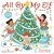All By My Elf: A Festive Touch-And-feel Book-.. - Imagem 1