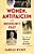 Women, Antifascism And Mussolini's Italy: The Life Of Marion Cave Rosselli-.. - Imagem 1