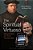 The Spiritual Virtuoso: Personal Faith And Social Transformation-.. - Imagem 1