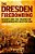 The Dresden Firebombing: Memory And The Politics Of Commemorating Destruction-.. - Imagem 1
