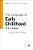 The Language Of Early Childhood [With CD] [With CD]-.. - Imagem 1