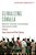 Globalizing Somalia: Multilateral, International And Transnational Repercussions Of Conflict-.. - Imagem 1