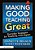 Making Good Teaching Great: Everyday Strategies For Teaching With Impact-.. - Imagem 1
