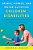 Sports, Fitness, And Motor Activities For Children With Disabilities: A Comprehensive Resource Guide For Parents And Educators-.. - Imagem 1