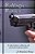 Ballistic Basics: A Writer's Primer On Firearms And The Forensics That Track Them-.. - Imagem 1