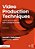 Video Production Techniques: Theory And Practice From Concept To Screen-.. - Imagem 1