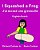 I Squashed A Frog J'Ai Écrasé Une Grenouille: Children's Picture Book English-French (Bilingual Edition)-.. - Imagem 1