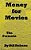 Money For Movies: The Formula-.. - Imagem 1
