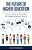 The Future Of Higher Education: How Emerging Technologies Will Change Education Forever-.. - Imagem 1