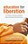 Education For Liberation: The Politics Of Promise And Reform Inside And Beyond America's Prisons-.. - Imagem 1