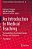 An Introduction To Medical Teaching: The Foundations Of Curriculum Design, Delivery, And Assessment-.. - Imagem 1