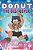 Donut The Destroyer: A Graphic Novel: Volume 1-.. - Imagem 1