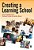 Creating A Learning School-.. - Imagem 1