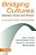 Bridging Cultures Between Home And School: A Guide For Teachers-.. - Imagem 1