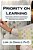 Priority On Learning: How School Districts And Schools Are Concentrating Their Scarce Resources On Academics-.. - Imagem 1