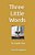 Three Little Words: To Guide You-.. - Imagem 1