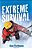 Extreme Survival-.. - Imagem 1