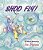 Shoo Fly - Age 2-5-.. - Imagem 1