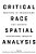 Critical Race Spatial Analysis: Mapping To Understand And Address Educational Inequity-.. - Imagem 1