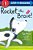 Rocket The Brave!-.. - Imagem 1