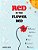 Red In The Flower Bed: An Illustrated Children's Story About Interracial Adoption-.. - Imagem 1