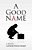 A Good Name-.. - Imagem 1