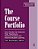 The Course Portfolio: How Faculty Can Examine Their Teaching To Advance Practice And Improve Student Learning-.. - Imagem 1