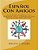 Español Con Amigos: A Partner Approach To Learning Basic Conversational Spanish (Second Edition)-.. - Imagem 1
