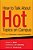 How To Talk About Hot Topics On Campus: From Polarization To Moral Conversation-.. - Imagem 1