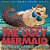 The Aquatic Adventures Of The Ugly Mermaid (Illustrated)-.. - Imagem 1