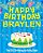 Happy Birthday Braylen - The Big Birthday Activity Book: Personalized Children's Activity Book-.. - Imagem 1