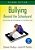 Bullying Beyond The Schoolyard: Preventing And Responding To Cyberbullying-.. - Imagem 1