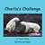 Charlie's Challenge: My Confrontation With Charlie Is A True Story-.. - Imagem 1